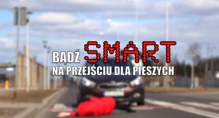 Bądź SMART na przejściu dla pieszych
