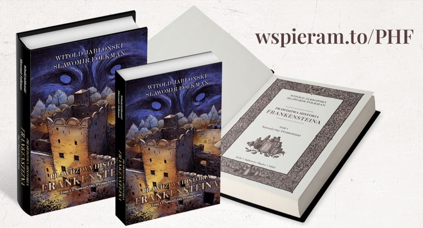 Cykl Prawdziwa historia Frankensteina. Tom 1