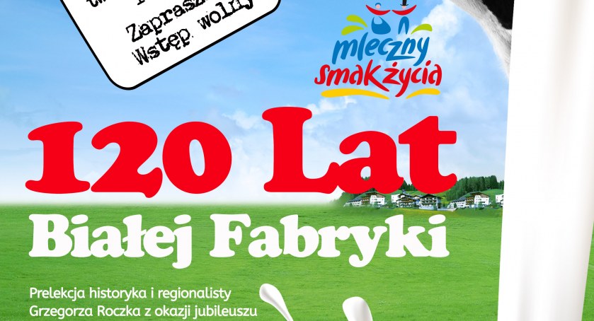 120 Lat Białej Fabryki