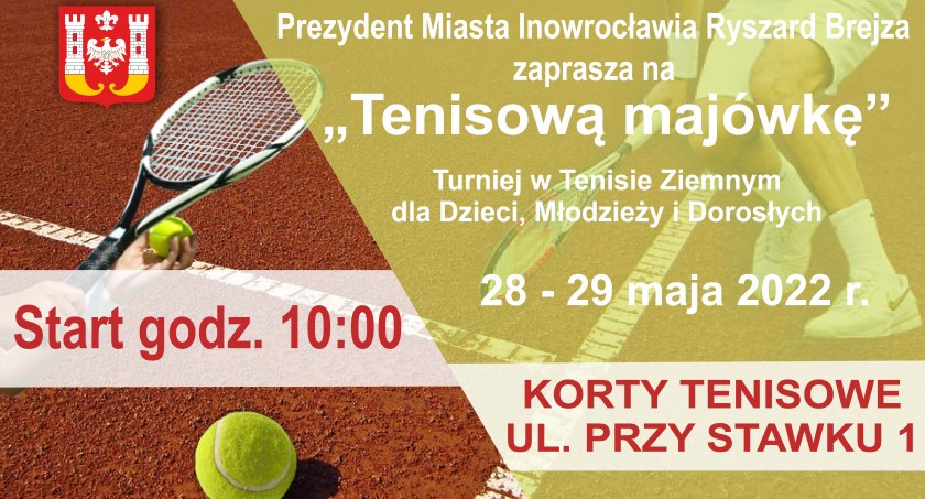 Weźmiesz udział w tenisowej majówce?