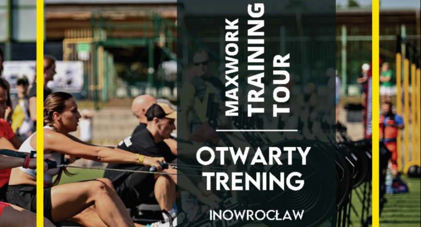 Max Work trening w Inowrocławiu
