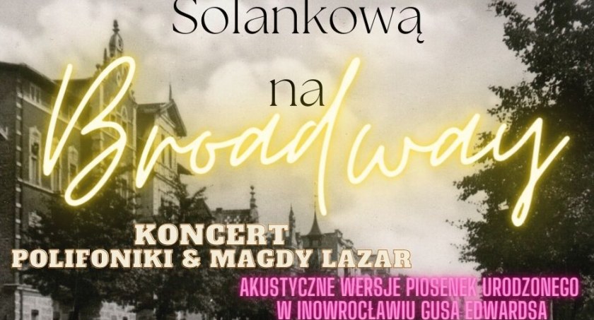 Solankową na Broadway