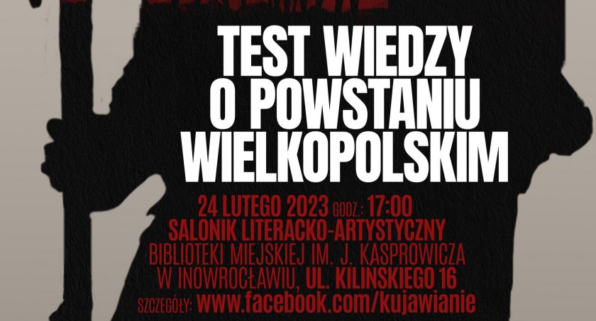 Test wiedzy o Powstaniu Wielkopolskim 1918-1919