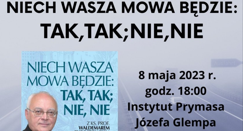 Wybitny biblista, ks. prof. Waldemar Chrostowski odwiedzi Inowrocław