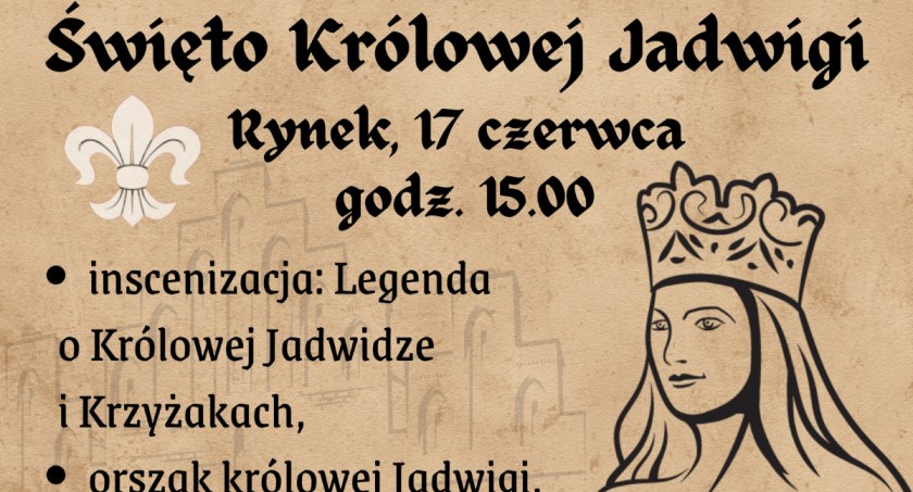 Zbliża się Święto Królowej Jadwigi