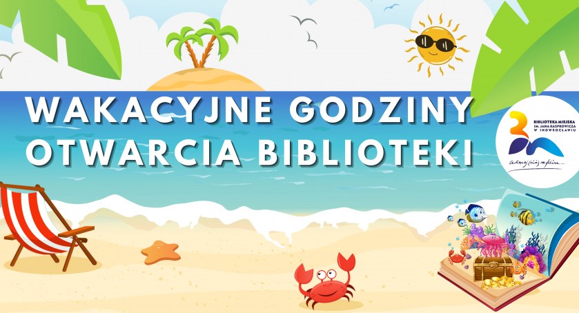 Wakacyjne godziny otwarcia Biblioteki