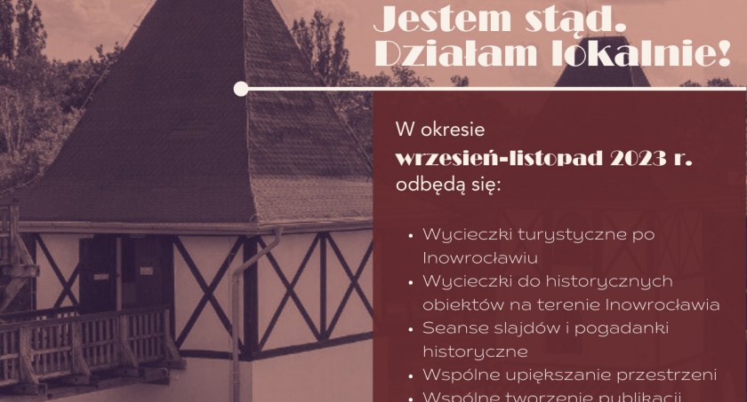 Jestem stąd. Działam lokalnie!