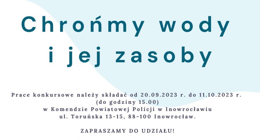 Konkurs plastyczny i na wierszyk pod tytułem Chrońmy wody i jej zasoby