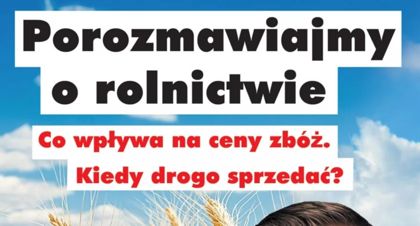 Porozmawiajmy o rolnictwie. Co wypływa na ceny zbóż?