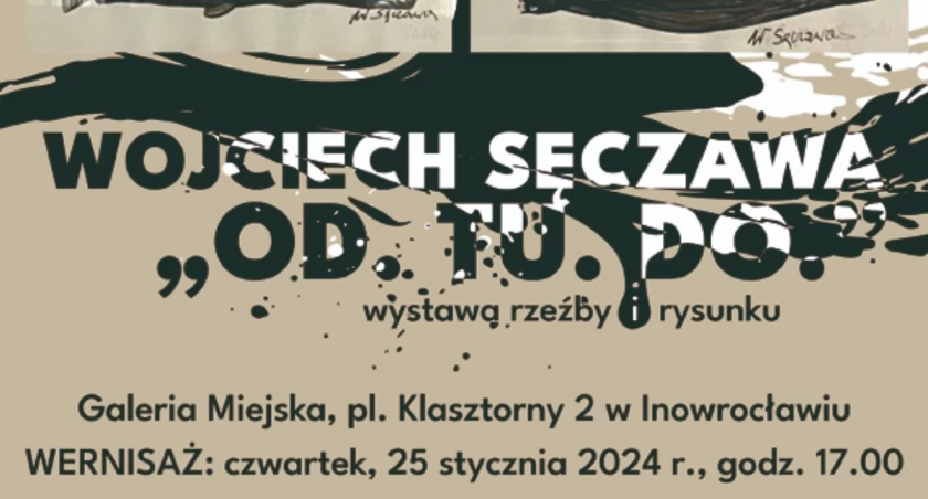 Wystawa rzeźby i rysunku Wojciecha Sęczawy