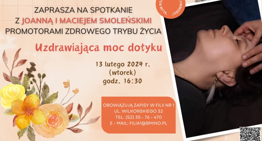 Bo dotyk ma moc!