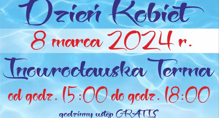 Dzień Kobiet z Inowrocławską Termą