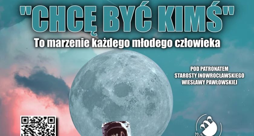 Być kimś - marzenie każdego młodego człowieka