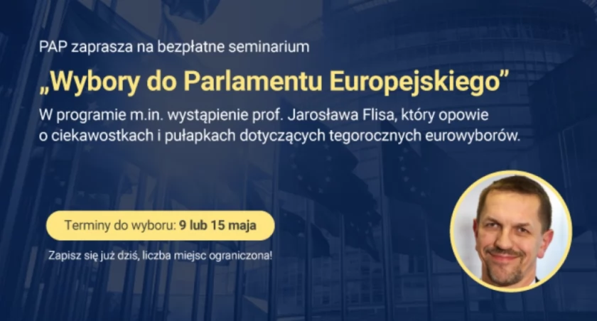 PAP zaprasza na seminarium Wybory do Parlamentu Europejskiego