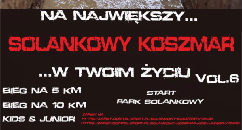 Solankowy Koszmar powraca!