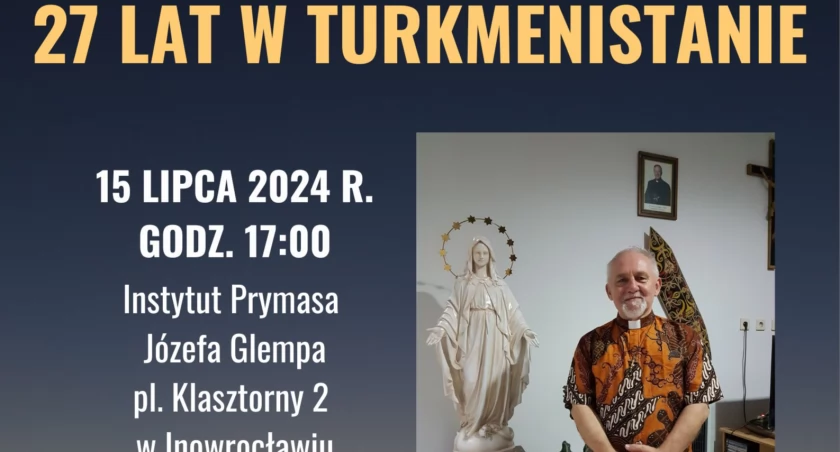 27 lat w Turkmenistanie