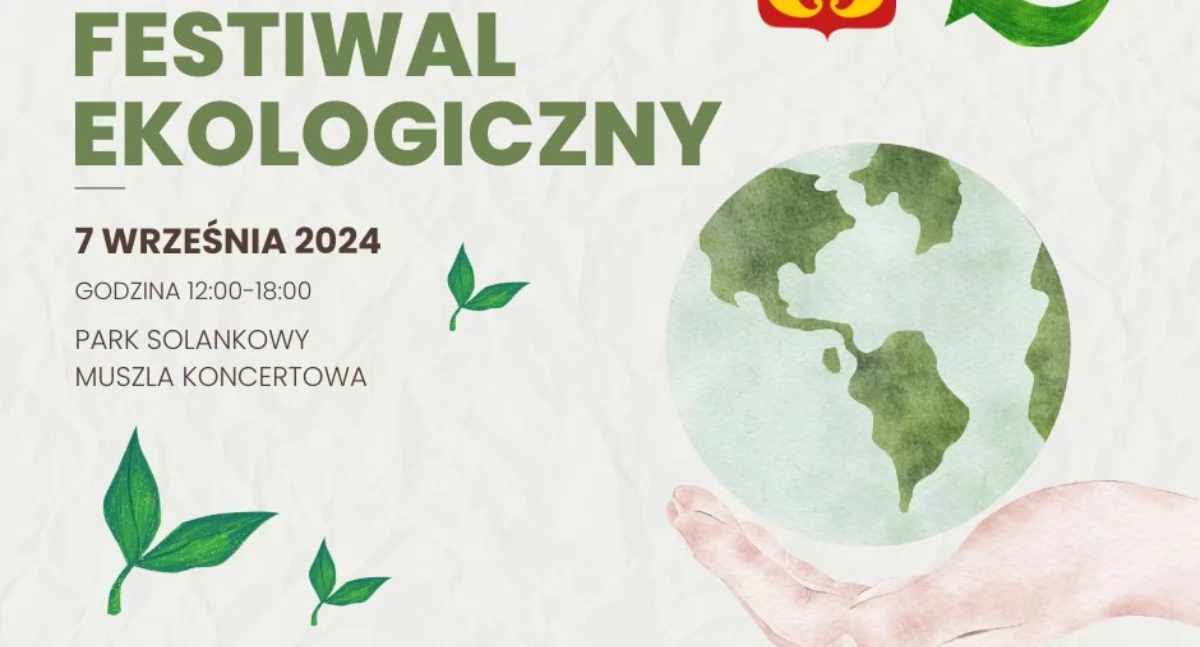 Zbliża sie Festiwal Ekologiczny