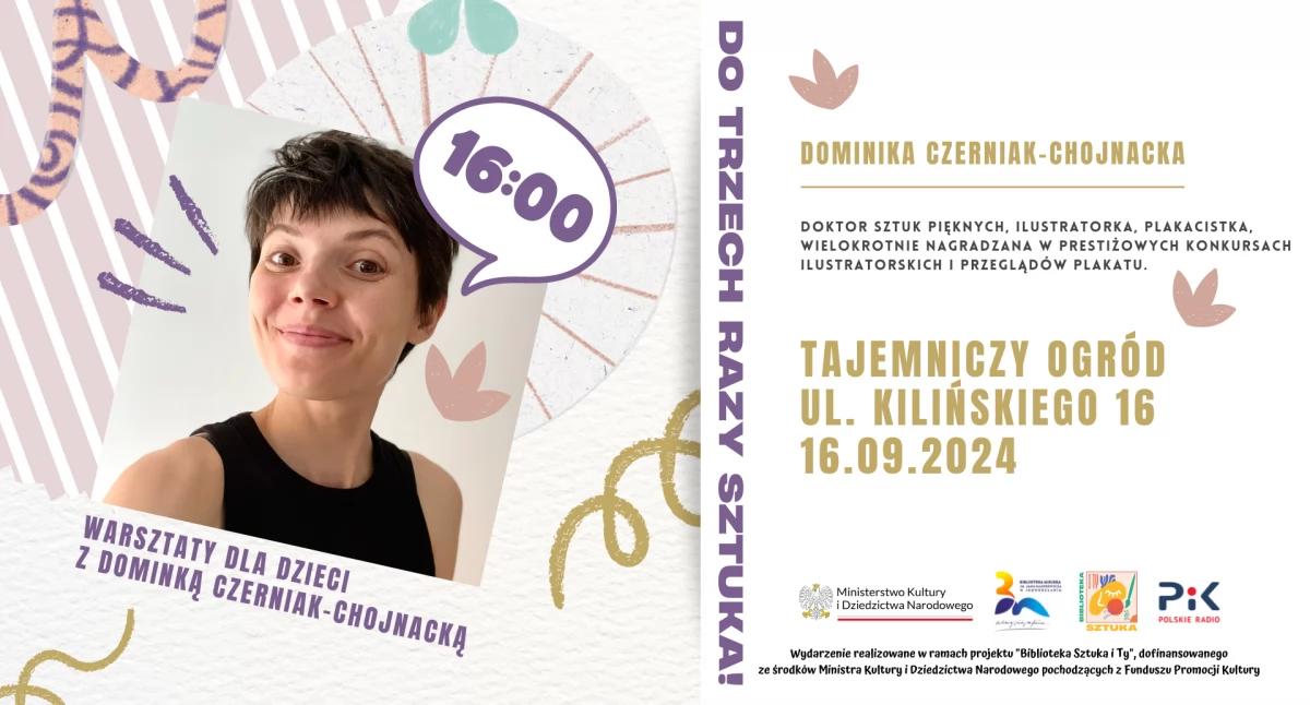 Do trzech razy sztuka – warsztaty z Dominiką Czerniak-Chojnacką