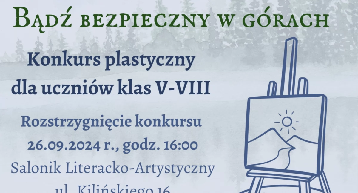Konkurs plastyczny  „ Bądź bezpieczny w górach”