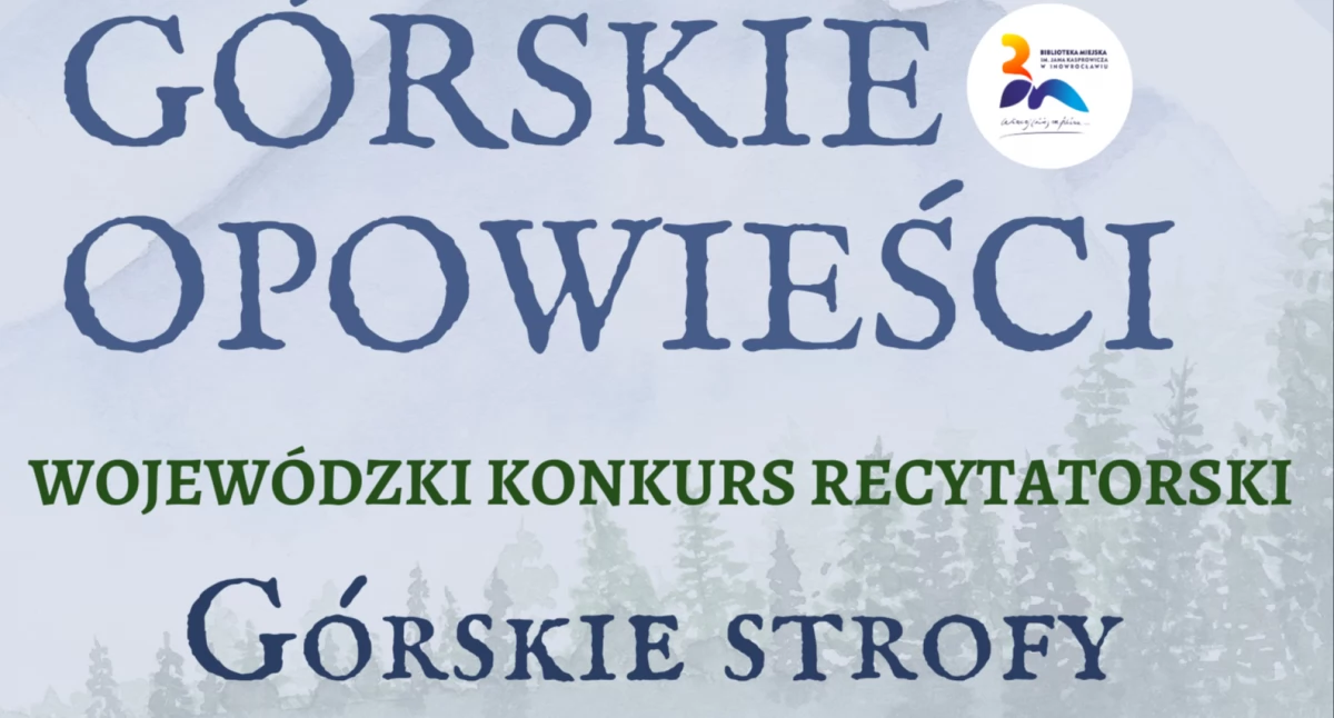 Wojewódzki Konkurs Recytatorski Górskie Strofy