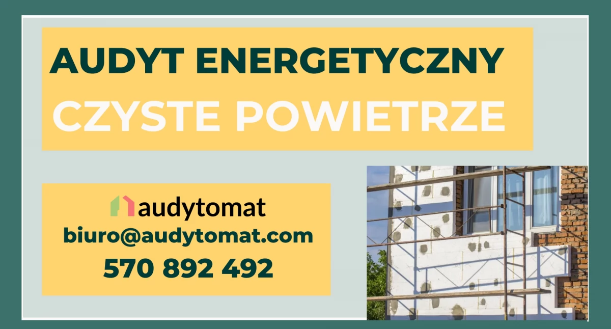Audyt Energetyczny Czyste Powietrze
