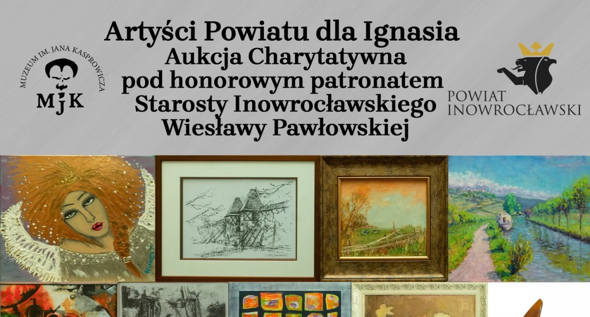 Artyści Powiatu dla Ignasia! Licytuj. Pomóż