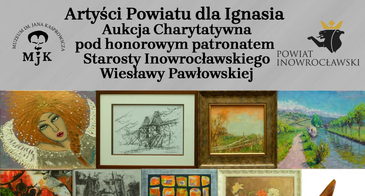 Artyści Powiatu dla Ignasia! Licytuj. Pomóż