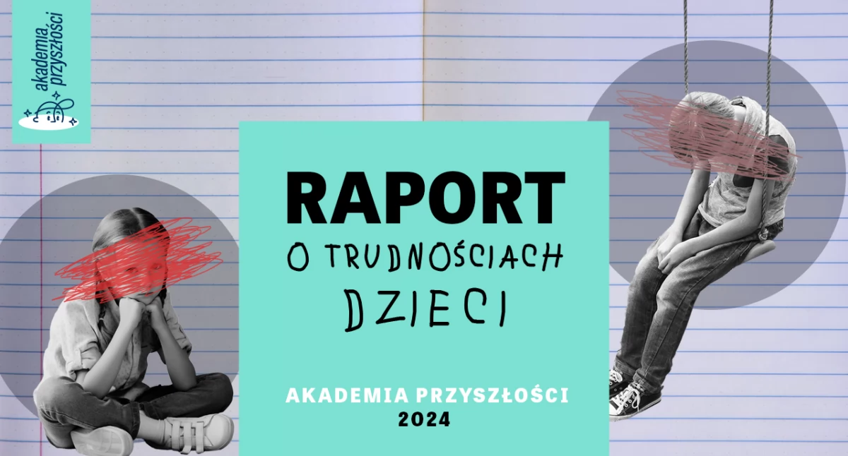  Z jakimi problemami mierzą się uczniowie szkół podstawowych? – Raport Akademii Przyszłości