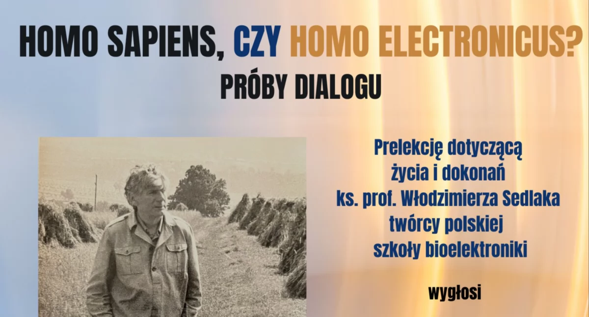 Homo sapiens, czy homo electronicus? Próby dialogu