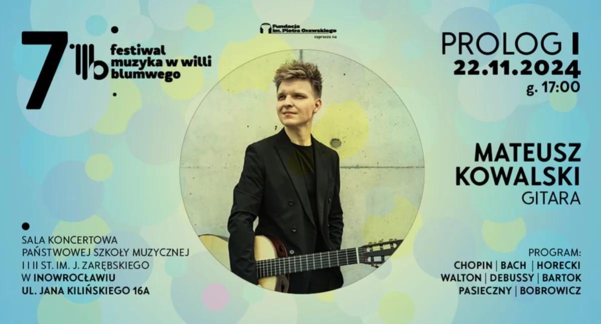 Zapraszamy na koncert 7. edycji Festiwalu Muzyka w Willi Blumwego