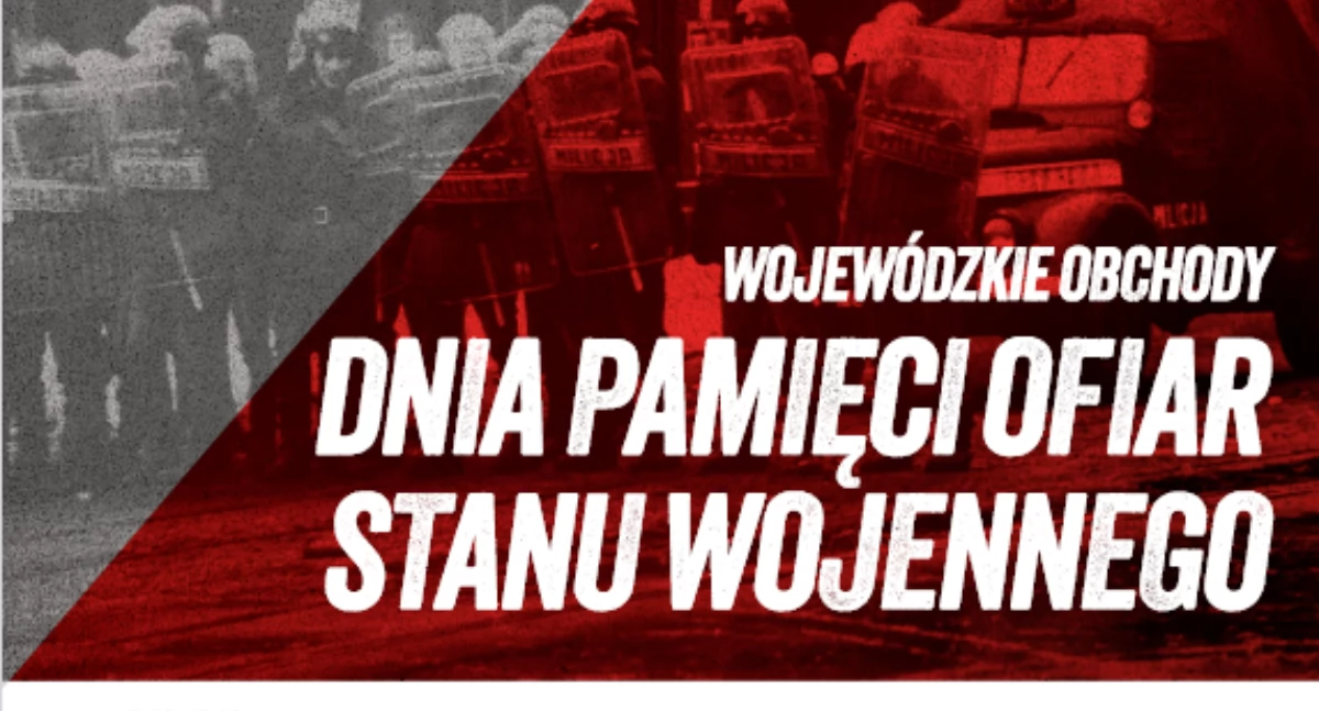 Wojewódzkie Obchody Dnia Pamięci Ofiar Stanu Wojennego