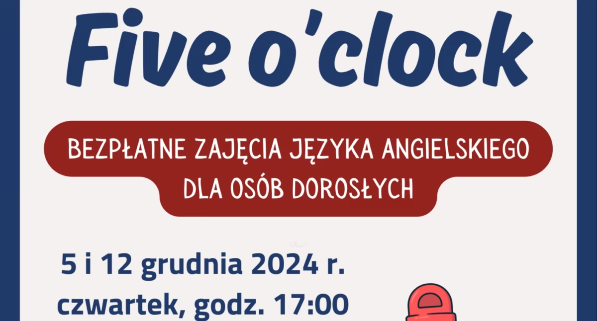 Five o’clock – bezpłatne zajęcia języka angielskiego dla dorosłych