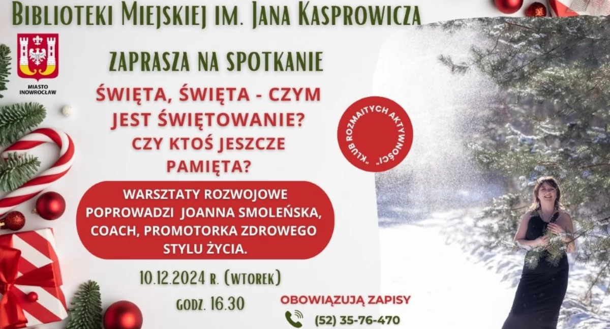  Święta, święta – czym jest świętowanie? Celebruj...życie w Filii nr 1!