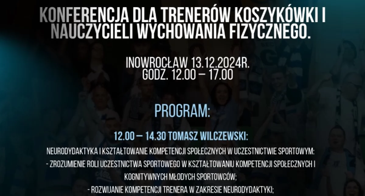 Konferencja dla trenerów koszykówki i nauczycieli WF w Inowrocławiu!