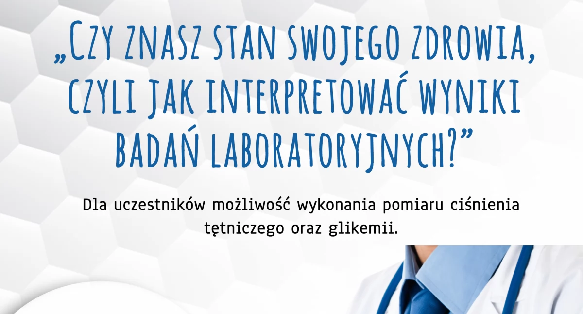 Czy znasz stan swojego zdrowia?