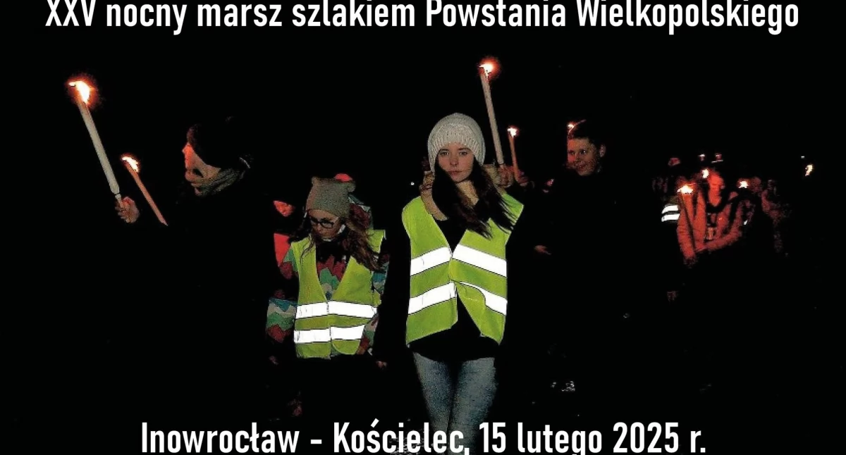 XXV nocny marsz szlakiem Powstania Wielkopolskiego