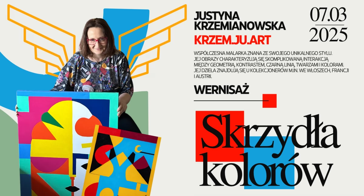 Skrzydła kolorów – wernisaż Justyny Krzemianowskiej