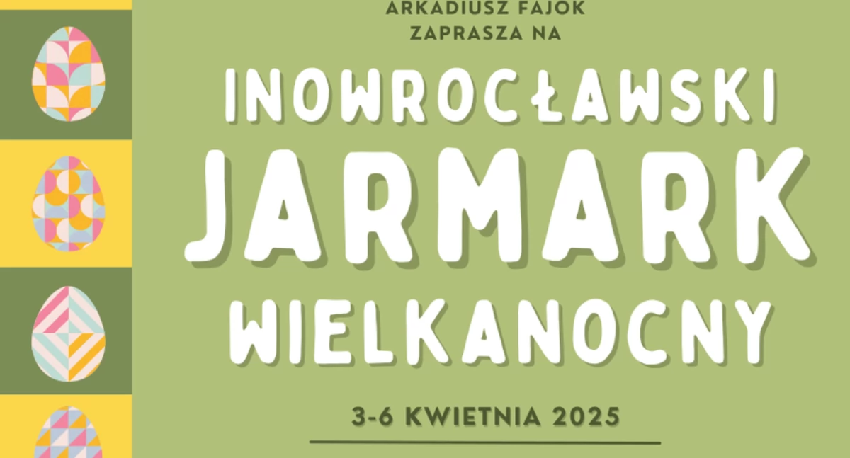 Inowrocławski Jarmark Wielkanocny 2025