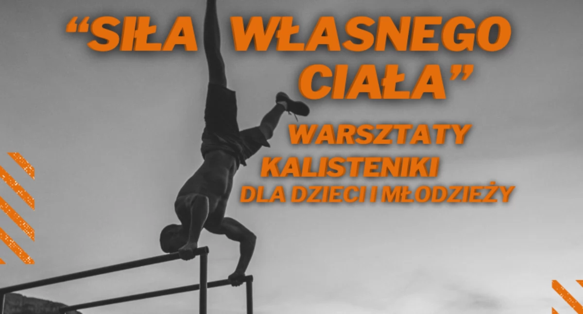 Warsztaty kalisteniczne dla dzieci i młodzieży