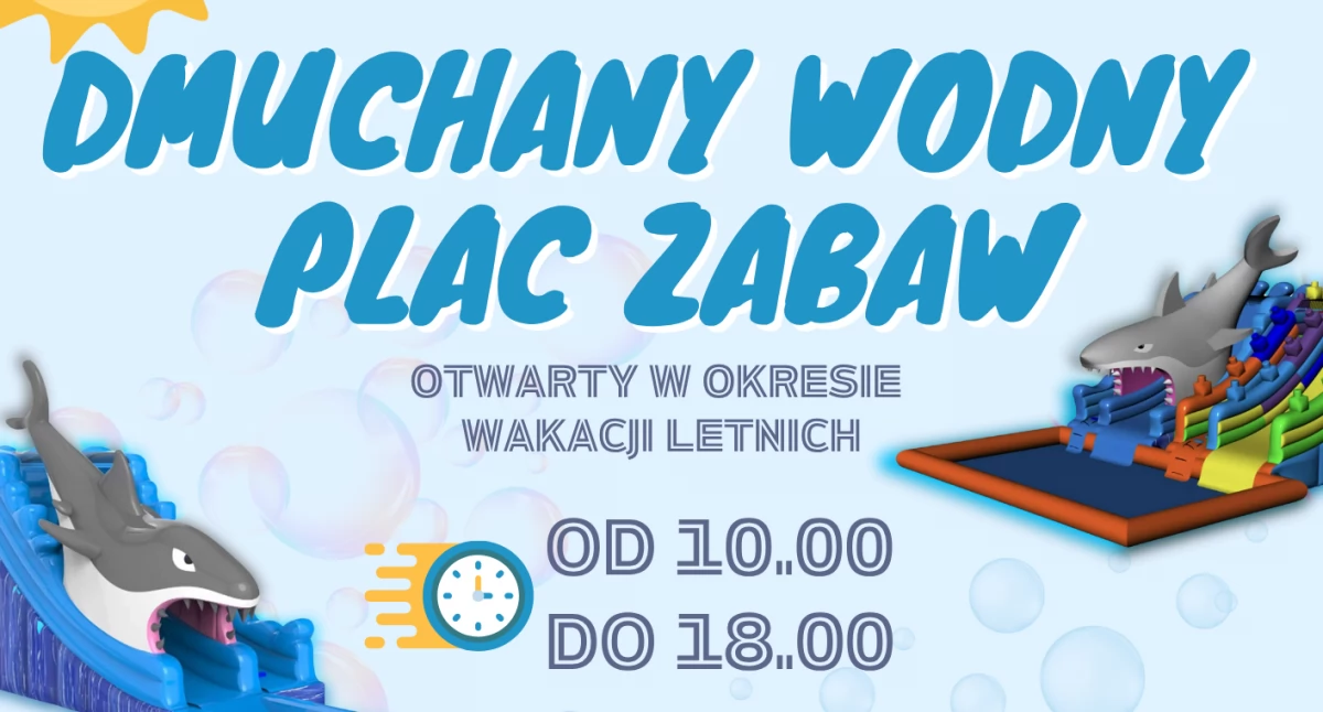 Wodna frajda dla najmłodszych – Zewnętrzny, Dmuchany, Wodny Plac Zabaw rusza już 28 czerwca
