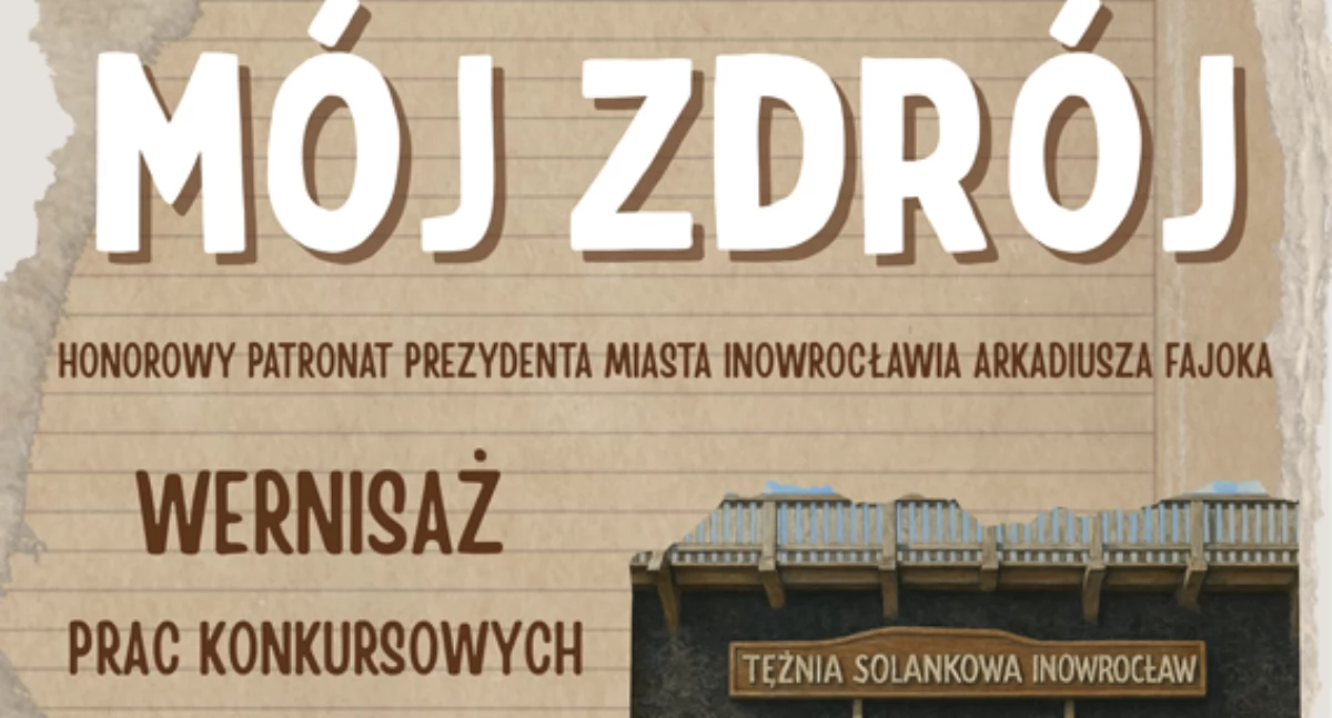 Mój zdrój – piękno Inowrocławia, piękno sztuki