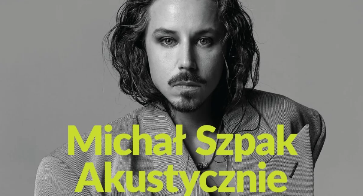 Michał Szpak zaśpiewa w Teatrze Miejskim