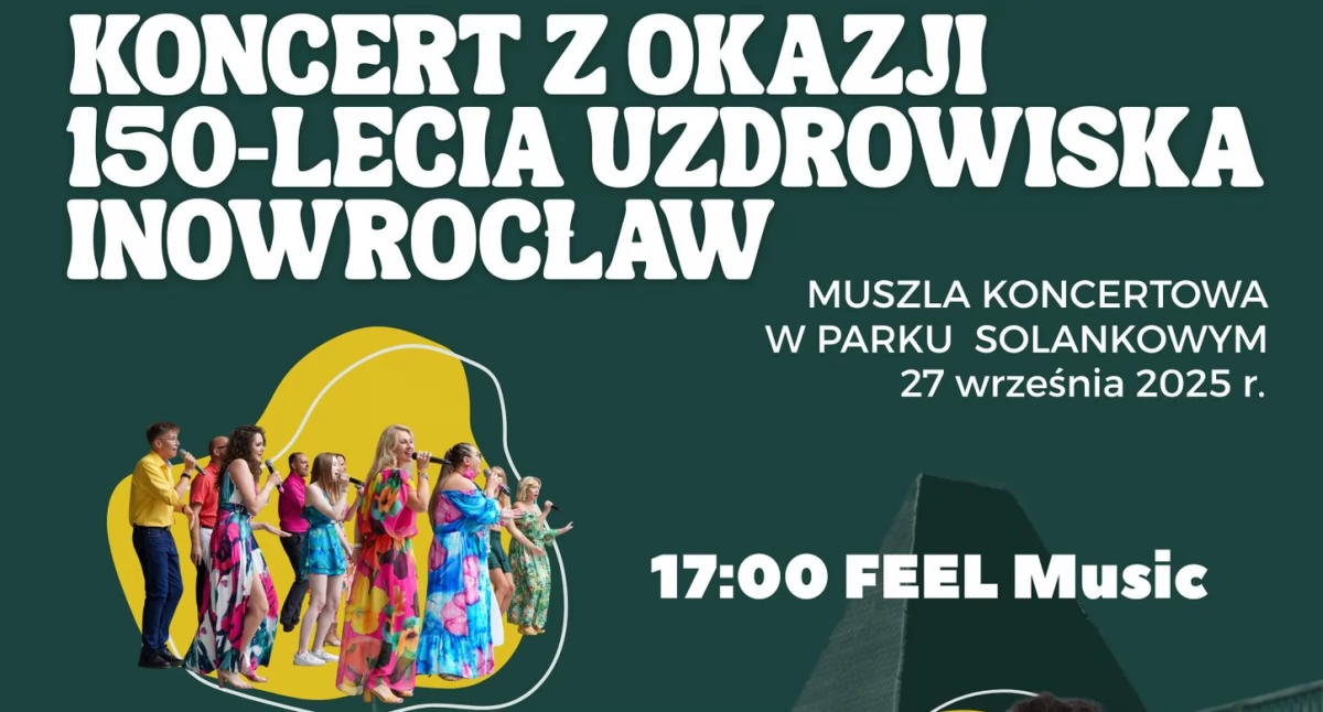 Koncert z okazji 150-lecia Uzdrowiska Inowrocław