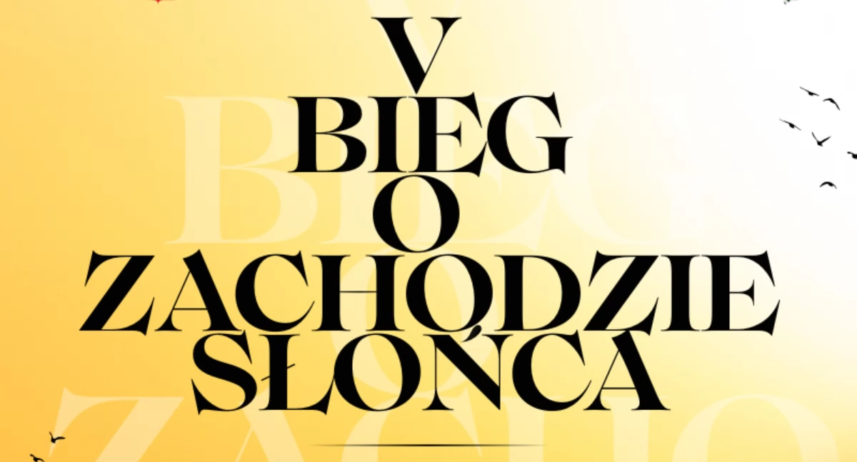 Start zapisów na V Bieg o zachodzie słońca!