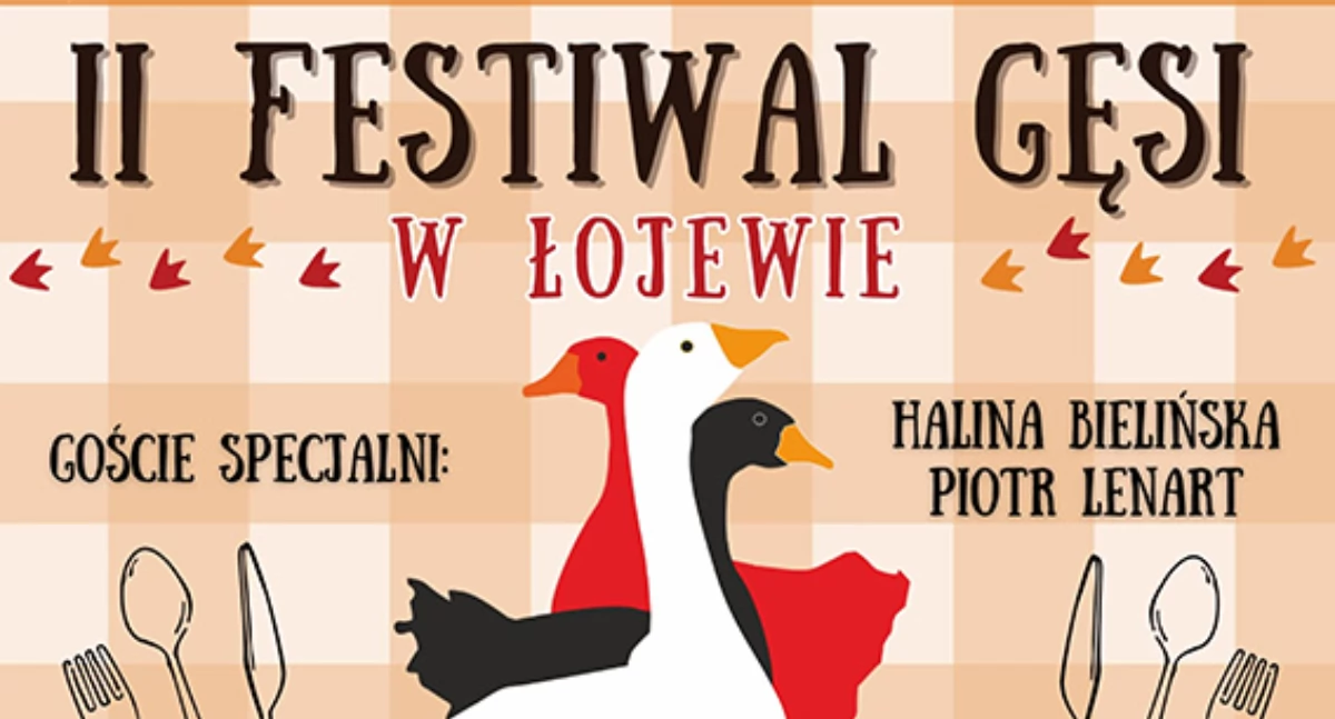 II Festiwal Gęsi w Łojewie: Kujawska Uczta Smaków, Tradycji i Muzyki!