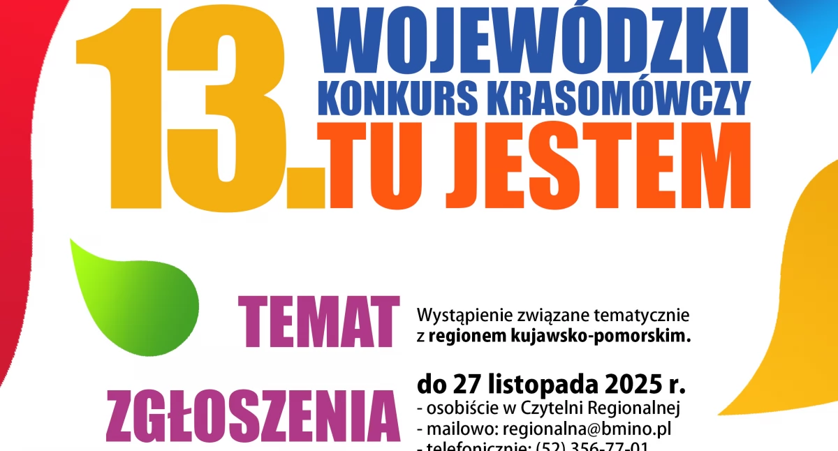 XIII Wojewódzki Konkursu Krasomówczy TU JESTEM