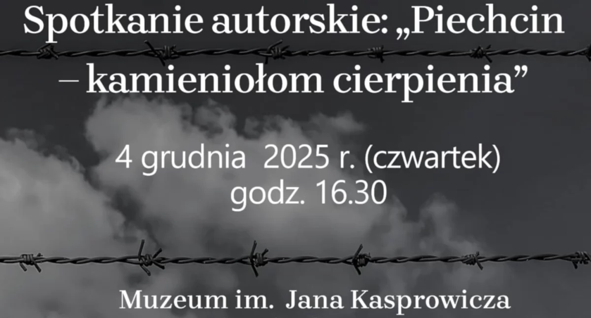 Piechcin: Kamieniołom Cierpienia – Pamięć, Której Czas Nie Zatrze
