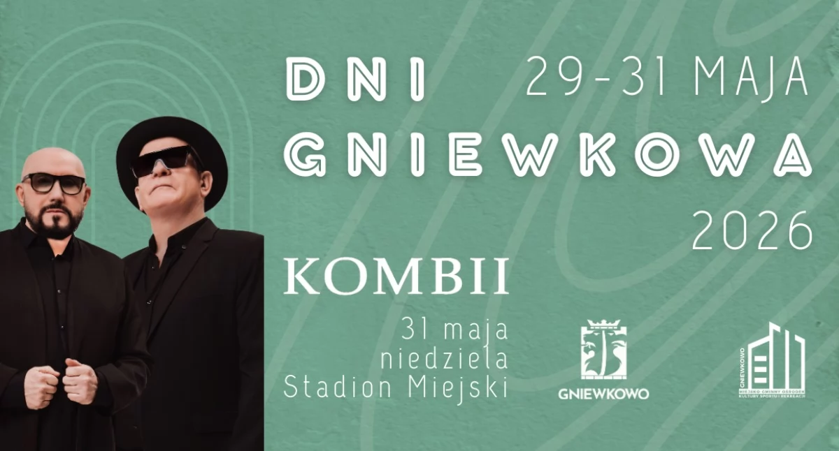 Dni Gniewkowa 2026 – koncert zespołu Kombii
