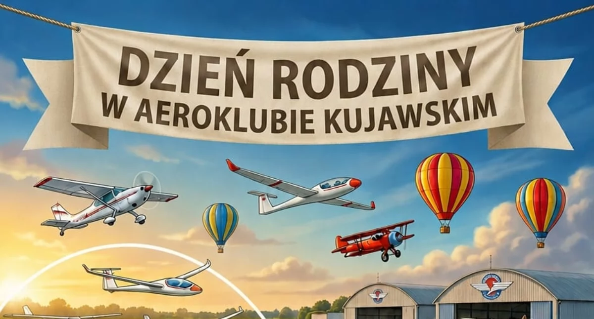 Niebo pełne atrakcji: Dzień Rodziny w Aeroklubie Kujawskim!
