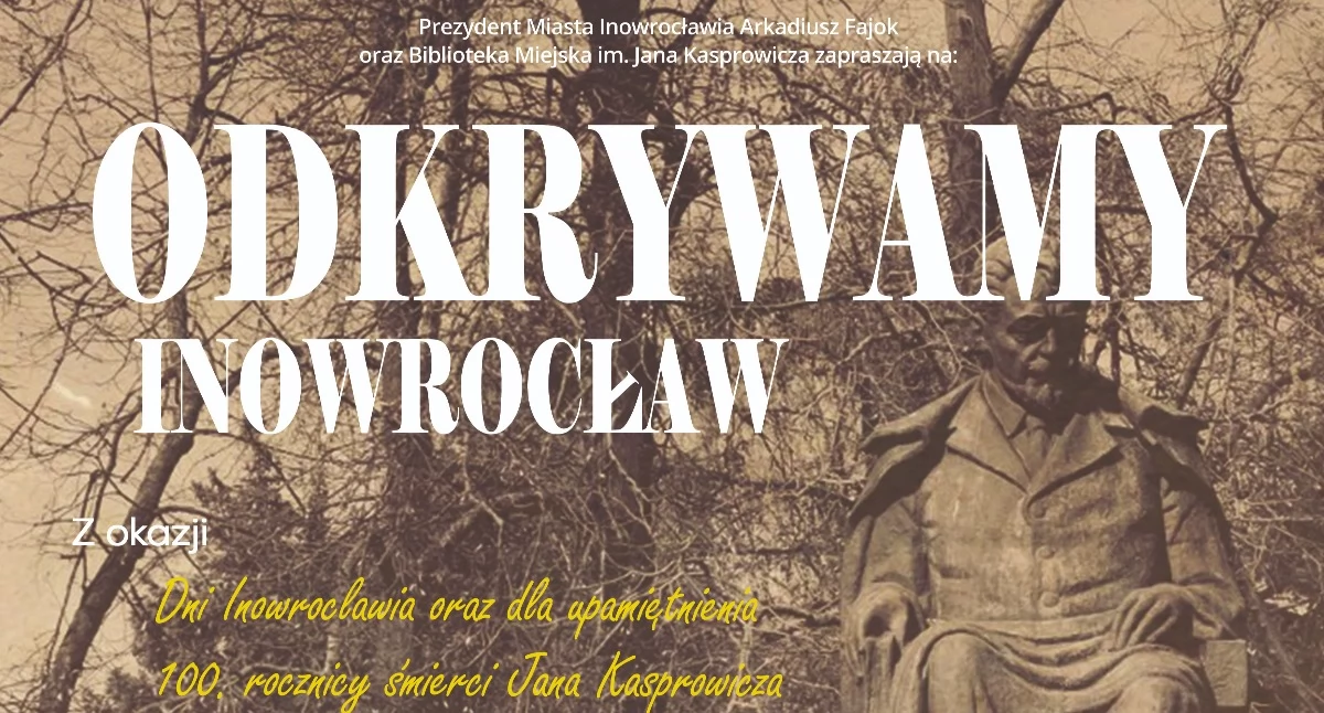 Odkrywamy Inowrocław!